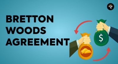 Bretton Woods Agreement