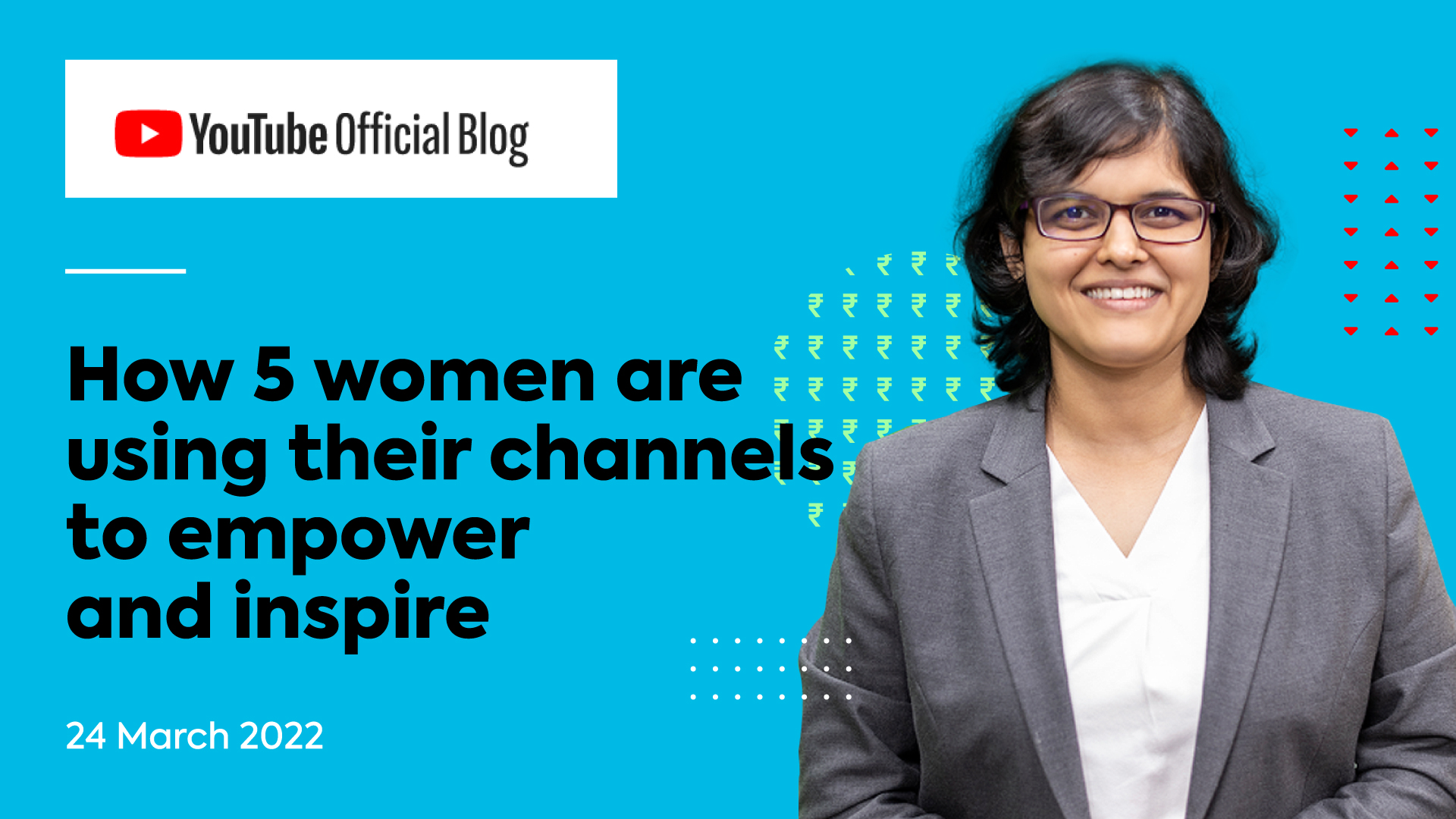 How 5 women are using their channels to empower and inspire